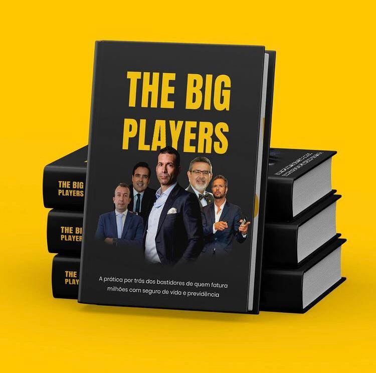 The Big Players: Grandes especialistas em seguro de vida criam livro com dicas para obter êxito na modalidade